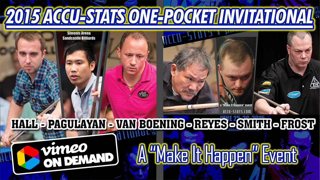 2015 Make It Happen One-Pocket Invitational